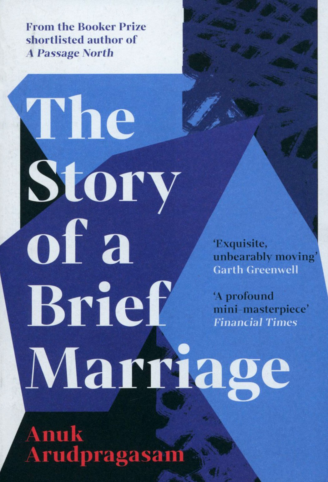 

The Story of a Brief Marriage