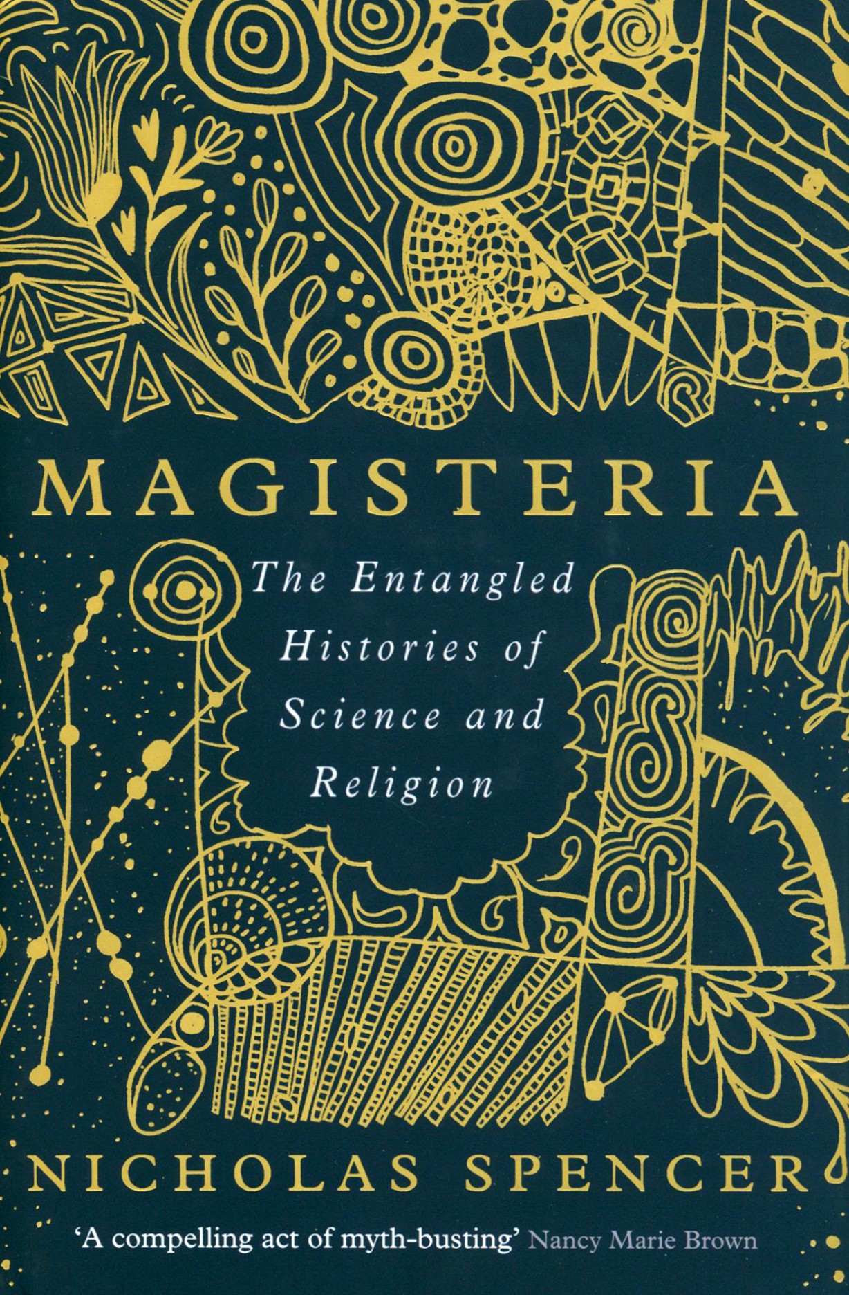 

Magisteria. The Entangled Histories of Science & Religion
