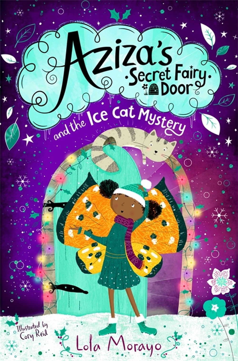 

Aziza's Secret Fairy Door and the Ice Cat Mystery