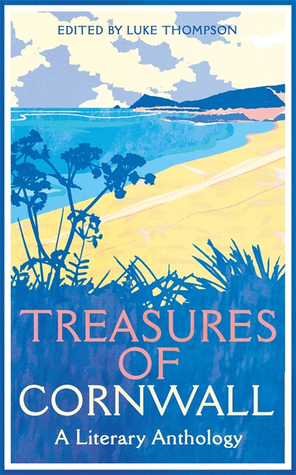 

Treasures of Cornwall. A Literary Anthology