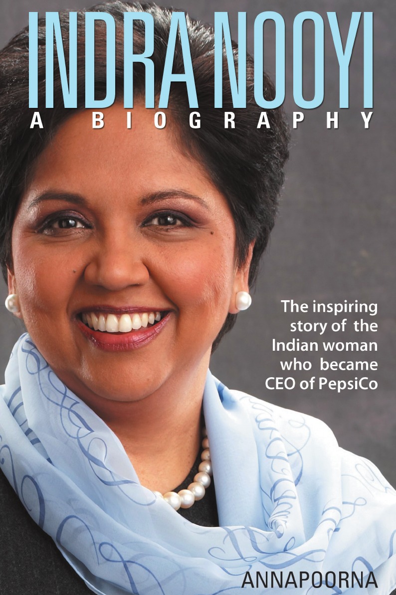 

Indra Nooyi - A Biography