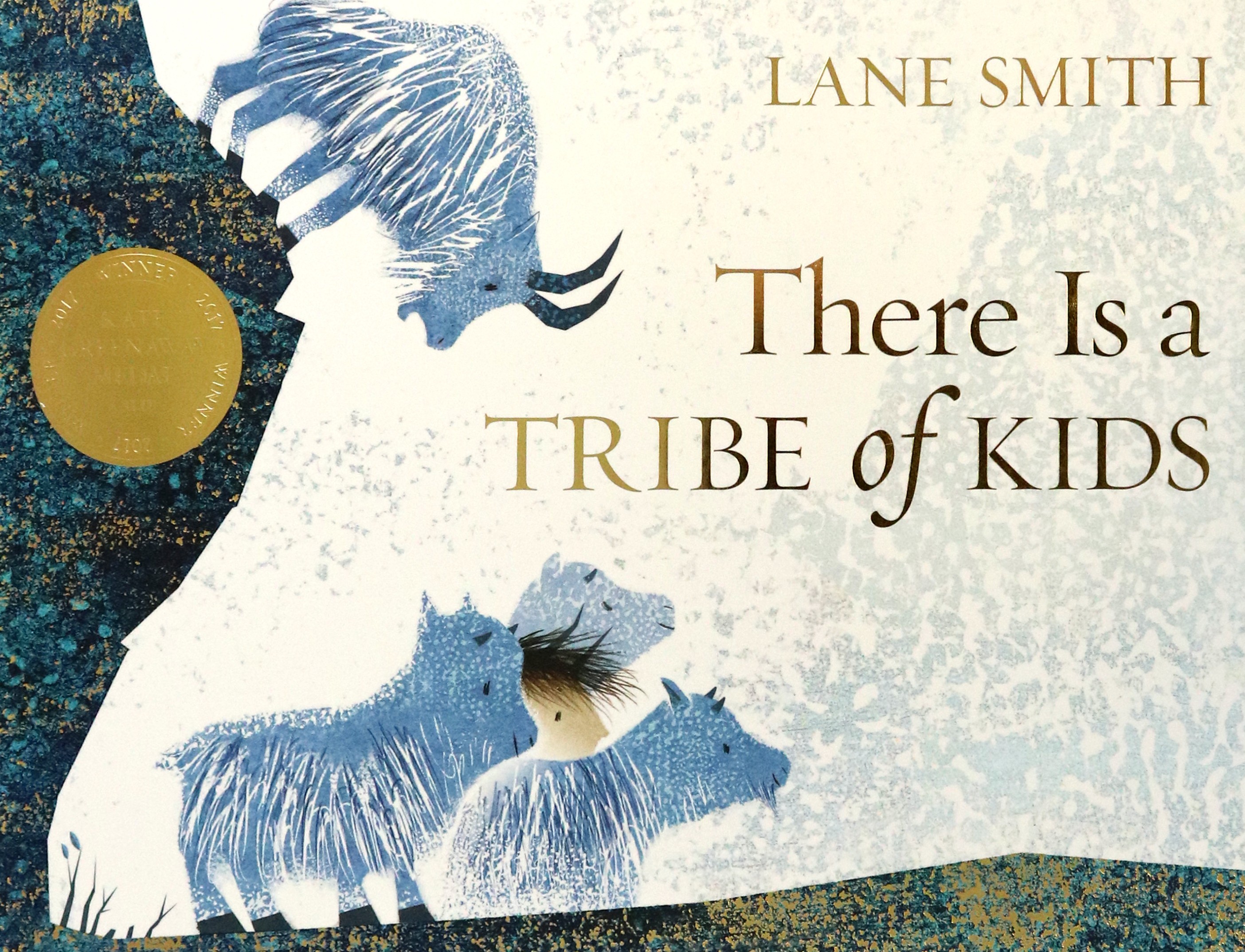 

There Is a Tribe of Kids