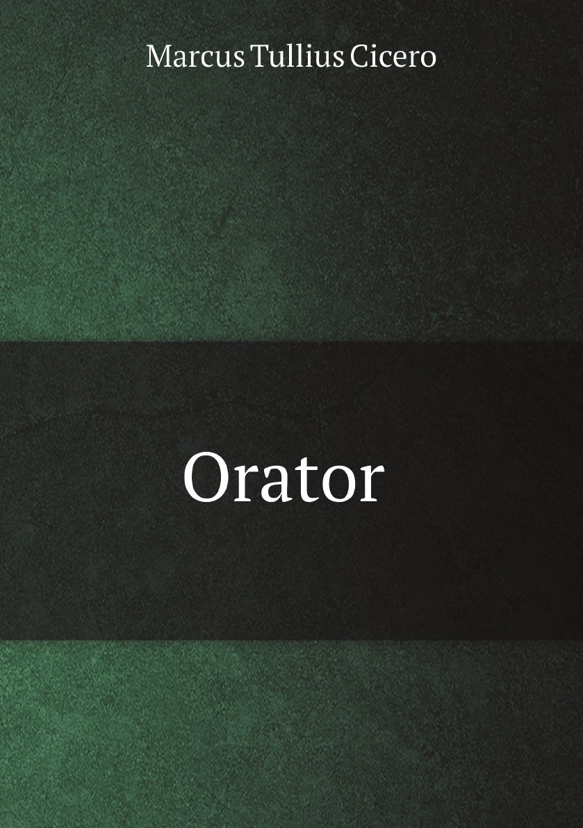 

Orator (Latin Edition)