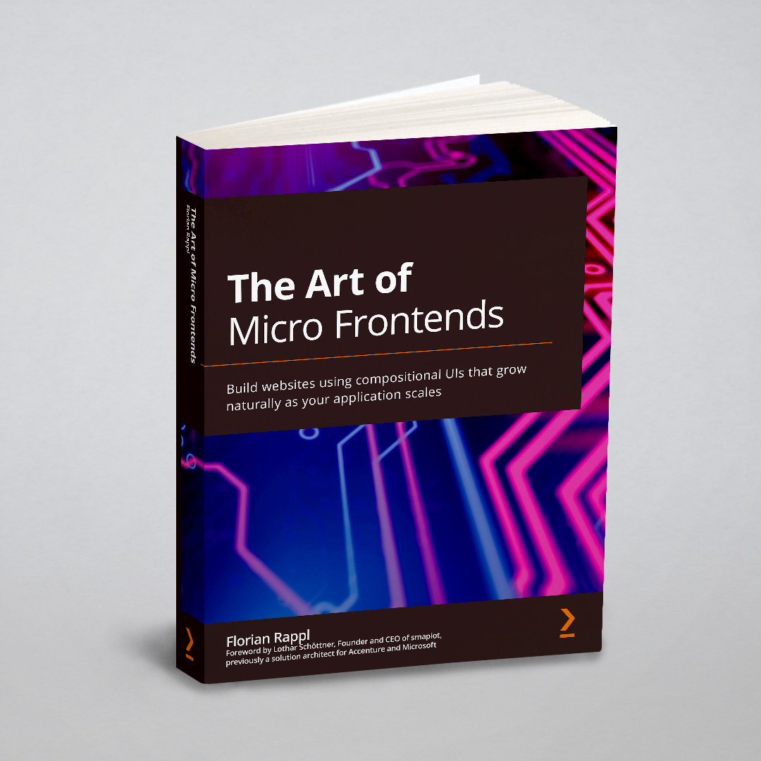 

The Art of Micro Frontends