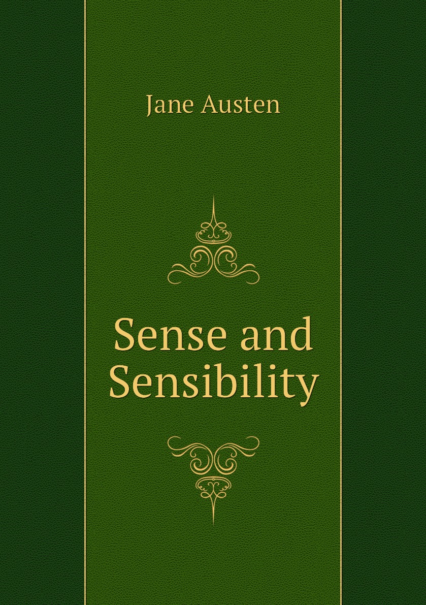 

Sense and Sensibility