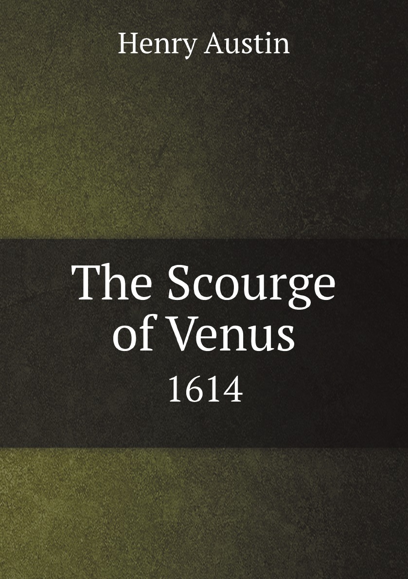 

The Scourge of Venus