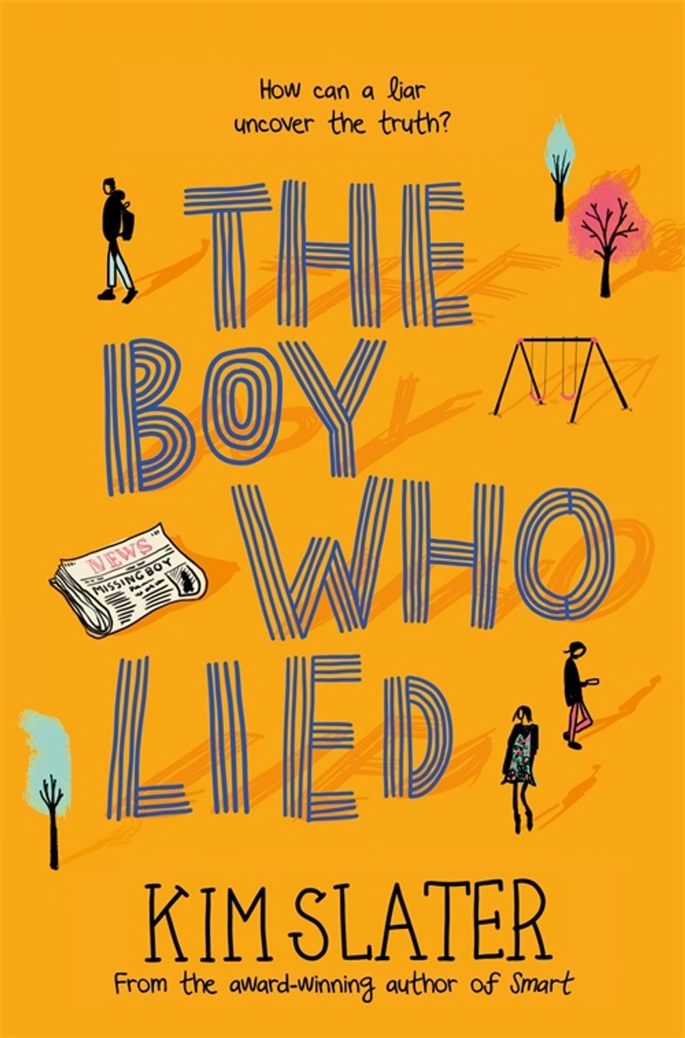 

The Boy Who Lied