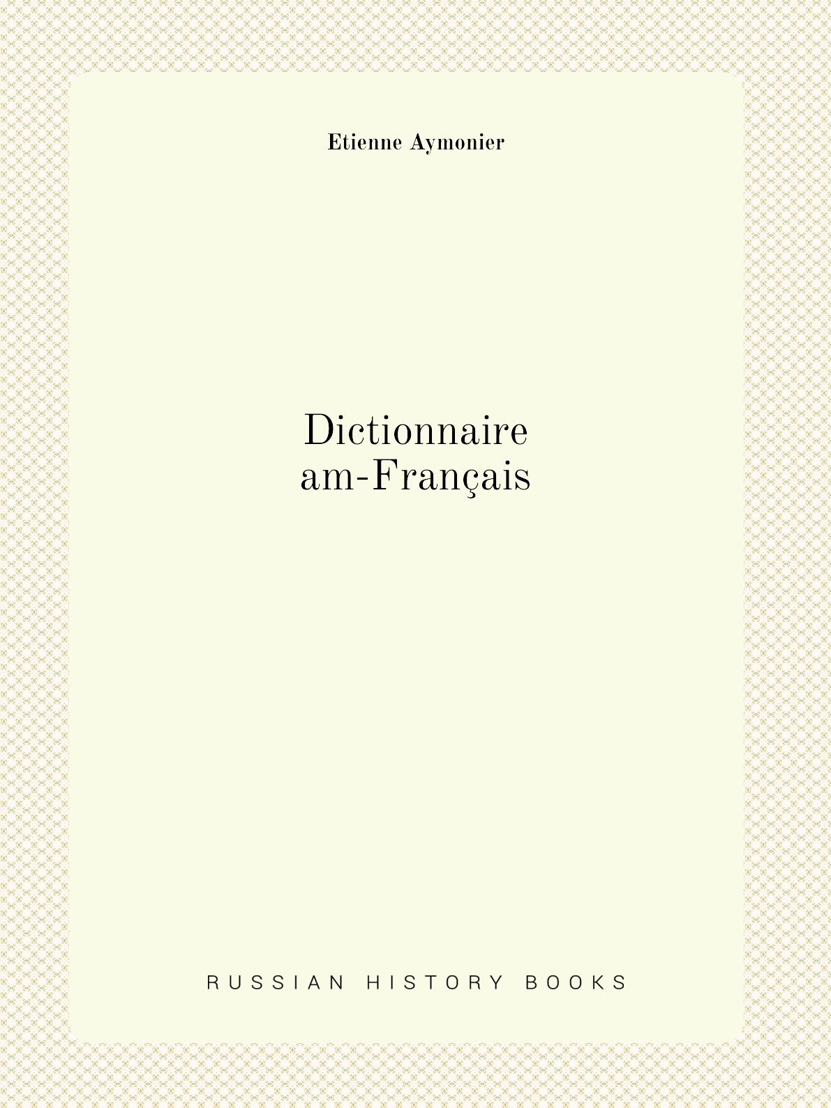 

Dictionnaire am-Francais