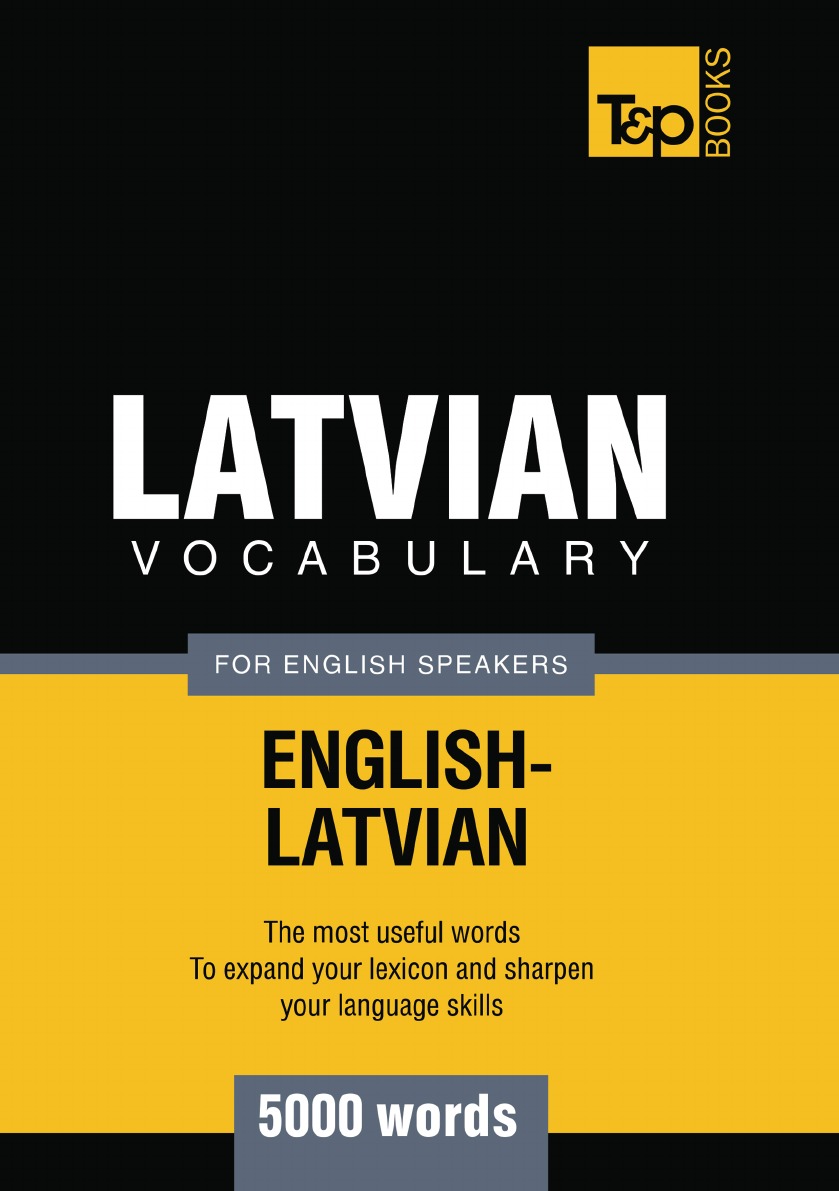 

Latvian vocabulary for English speakers - 5000 words