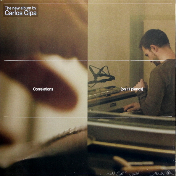 Carlos Cipa / Correlations - On 11 Pianos (LP)