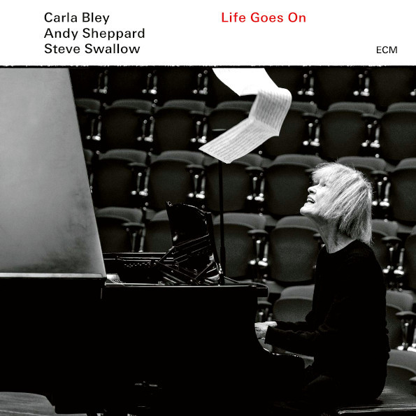 Carla Bley, Andy Sheppard, Steve Swallow ?/ Life Goes On (CD)