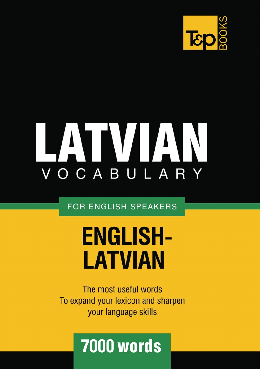 

Latvian vocabulary for English speakers - 7000 words