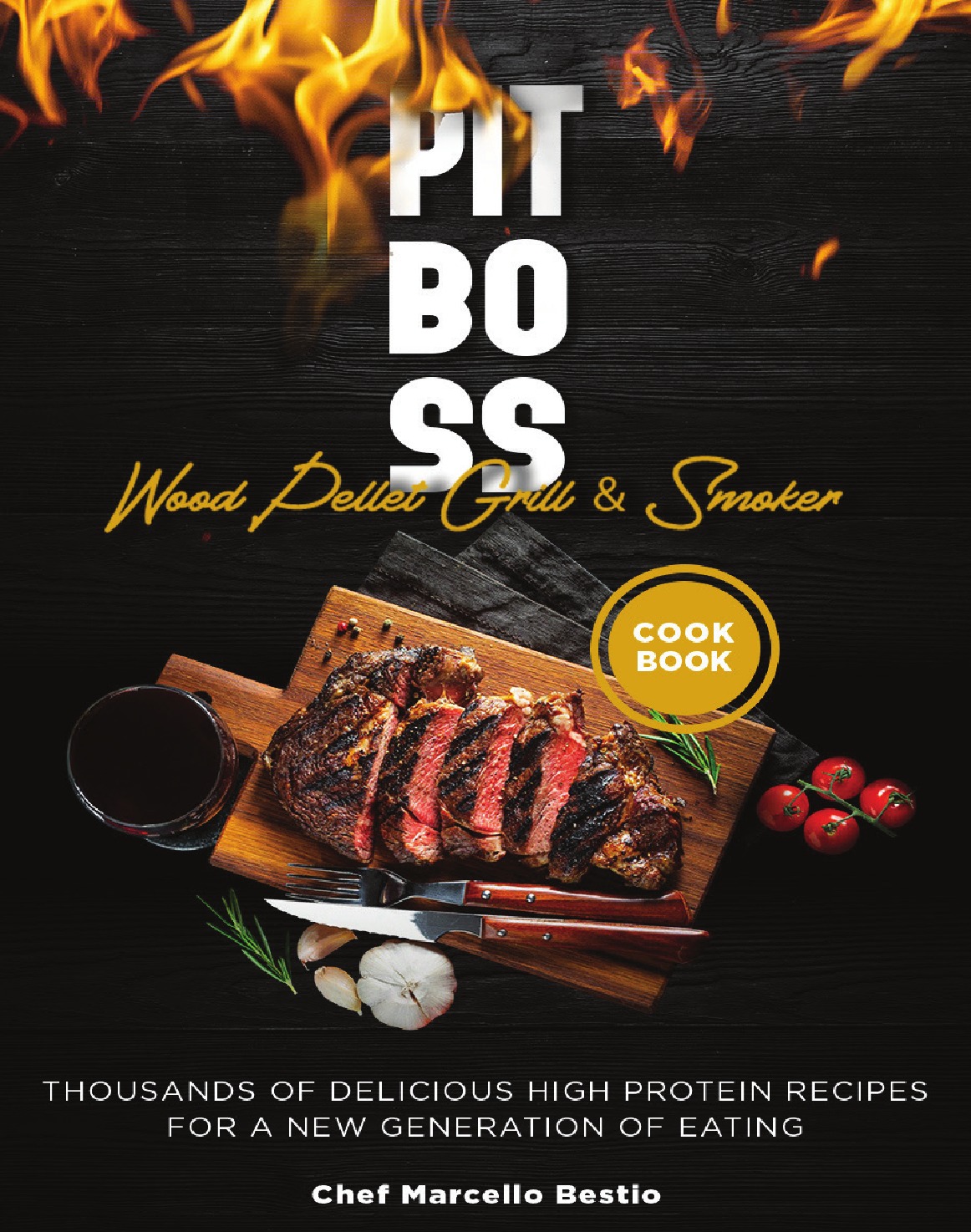 

Pit Boss Wood Pellet Grill & Smoker Cookbook
