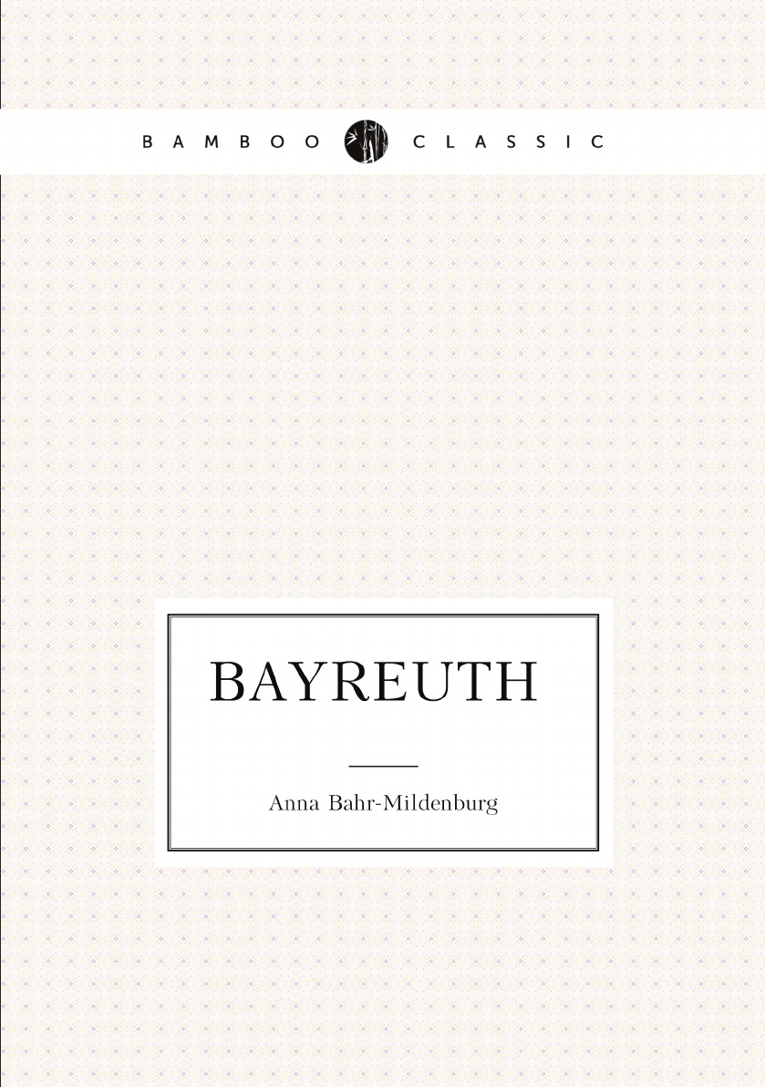 

Bayreuth (German Edition)