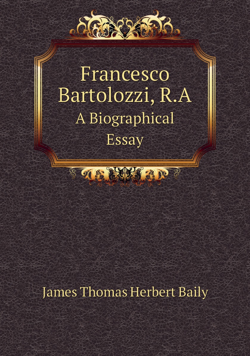 

Francesco Bartolozzi, R.A. A Biographical Essay