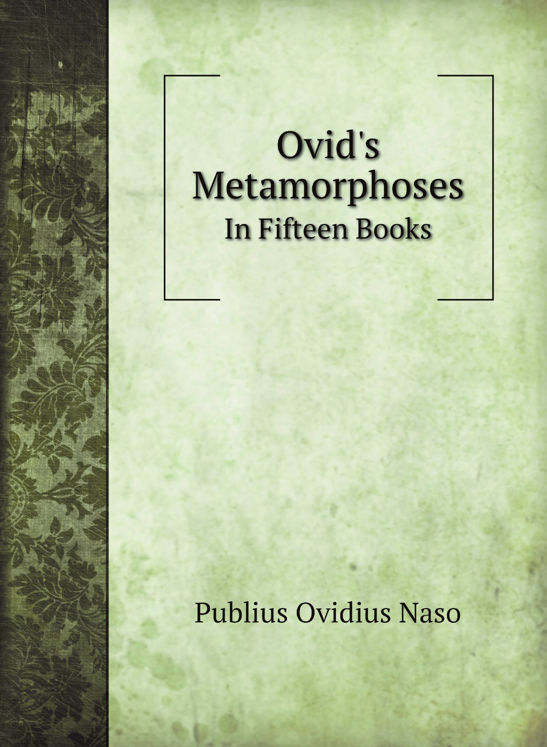 

Ovid's Metamorphoses