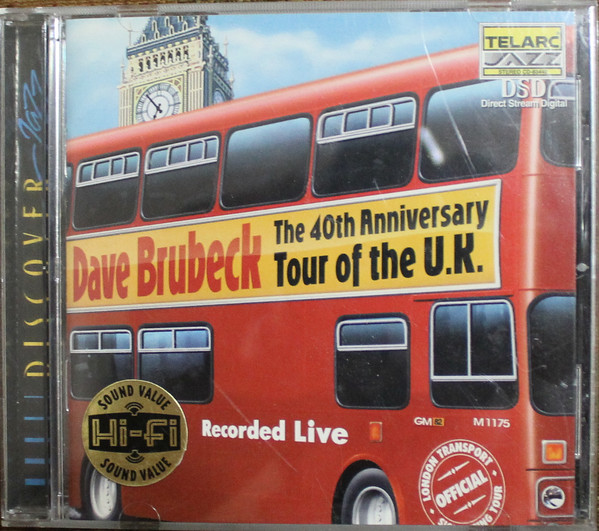 

Dave Brubeck - 40th Anniv. Tour Of The Uk (1 CD)