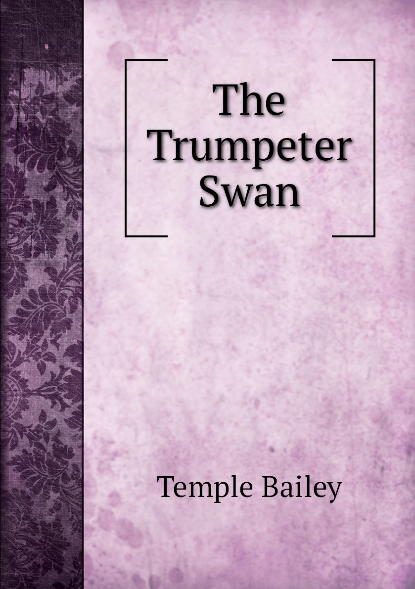 

The Trumpeter Swan