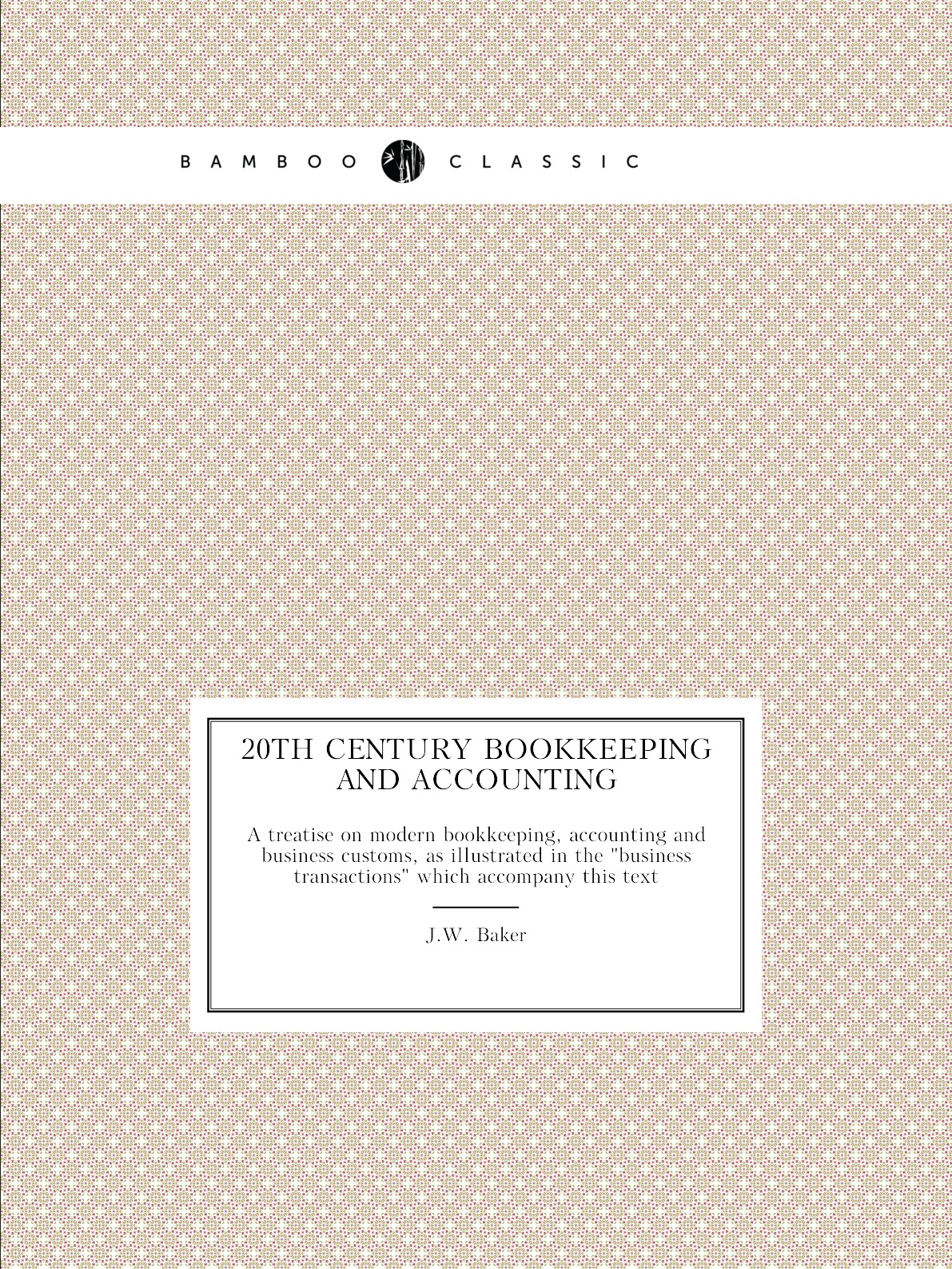 

20th century bookkeeping and accounting