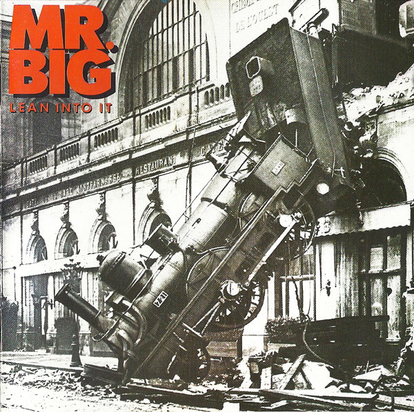 

Mr.Big - Lean In To It (1 CD)