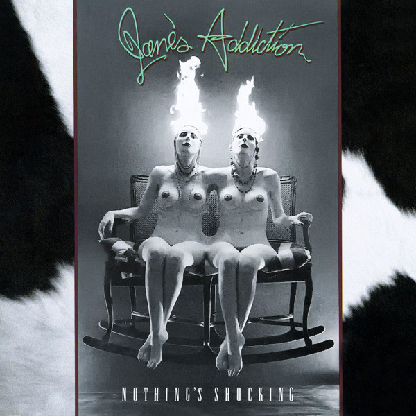 

Jane'S Addiction - Nothing'S Shocking (1 CD)