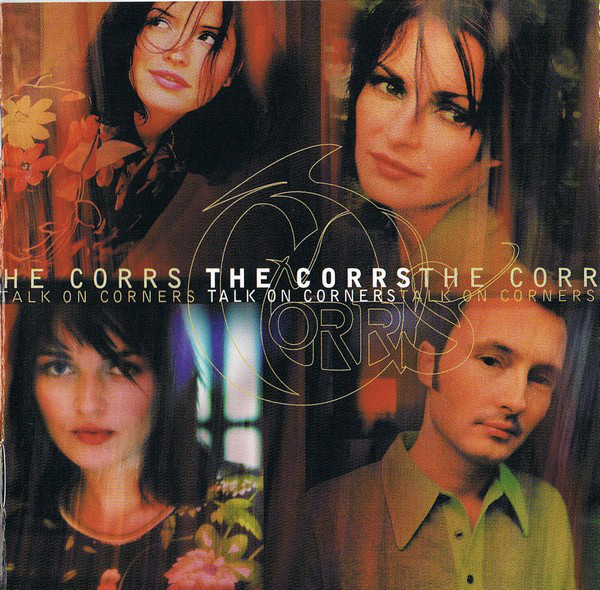 

The Corrs - Talk On Corners (New Version) (1 CD)
