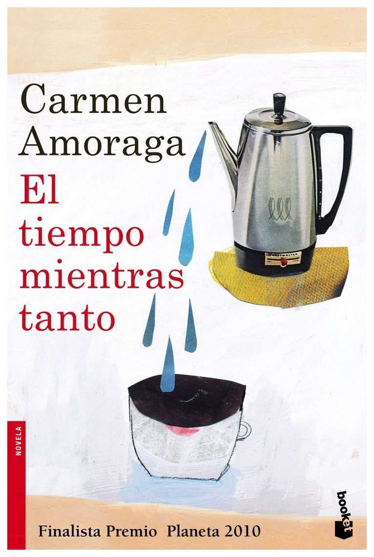 

El tiempo mientras tanto