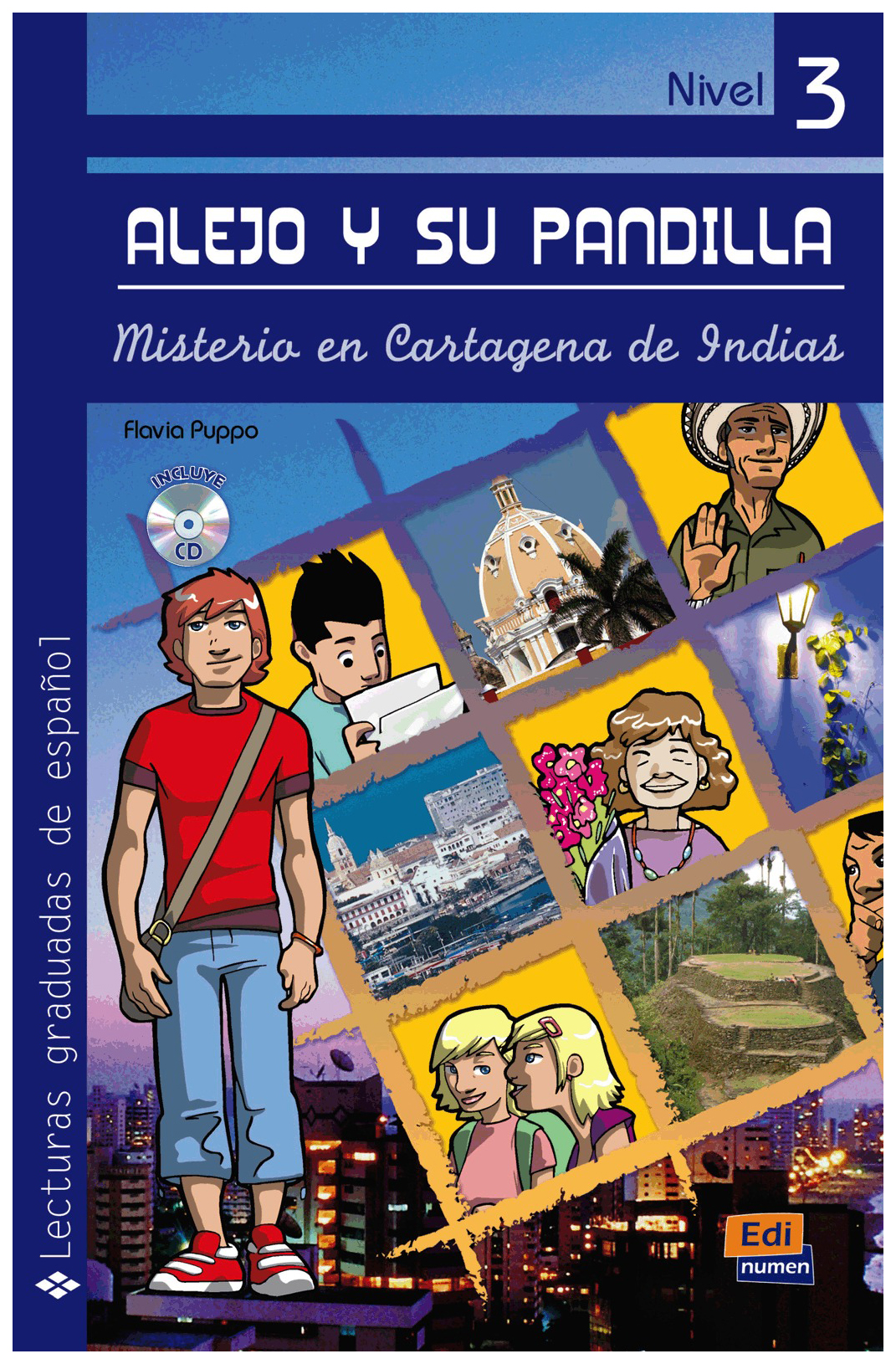 

Alejo y su pandilla. Libro 3: Misterio en Cartagena de Indias Libro + CD