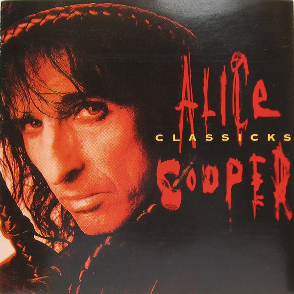 Alice Cooper - Classicks (1 CD)