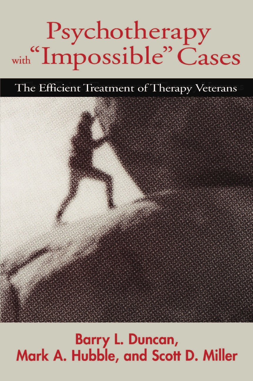 

Psychotherapy with Impossible Cases Psychotherapy with Impossible Cases