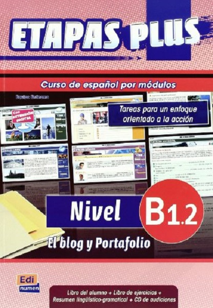 

Etapas Plus B1.2 Alumno + Ejercicios + CD + Extensin digital