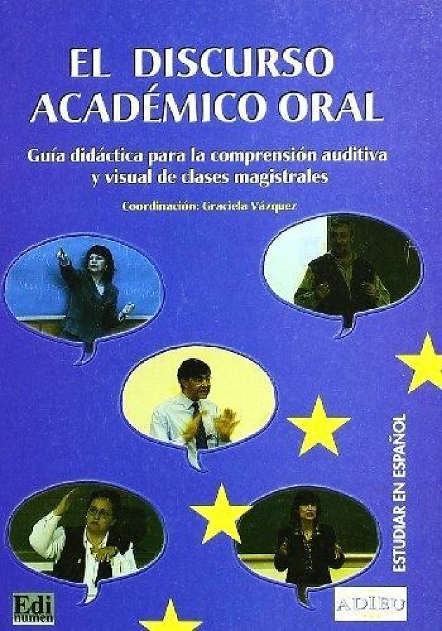 

El discurso acadmico oral
