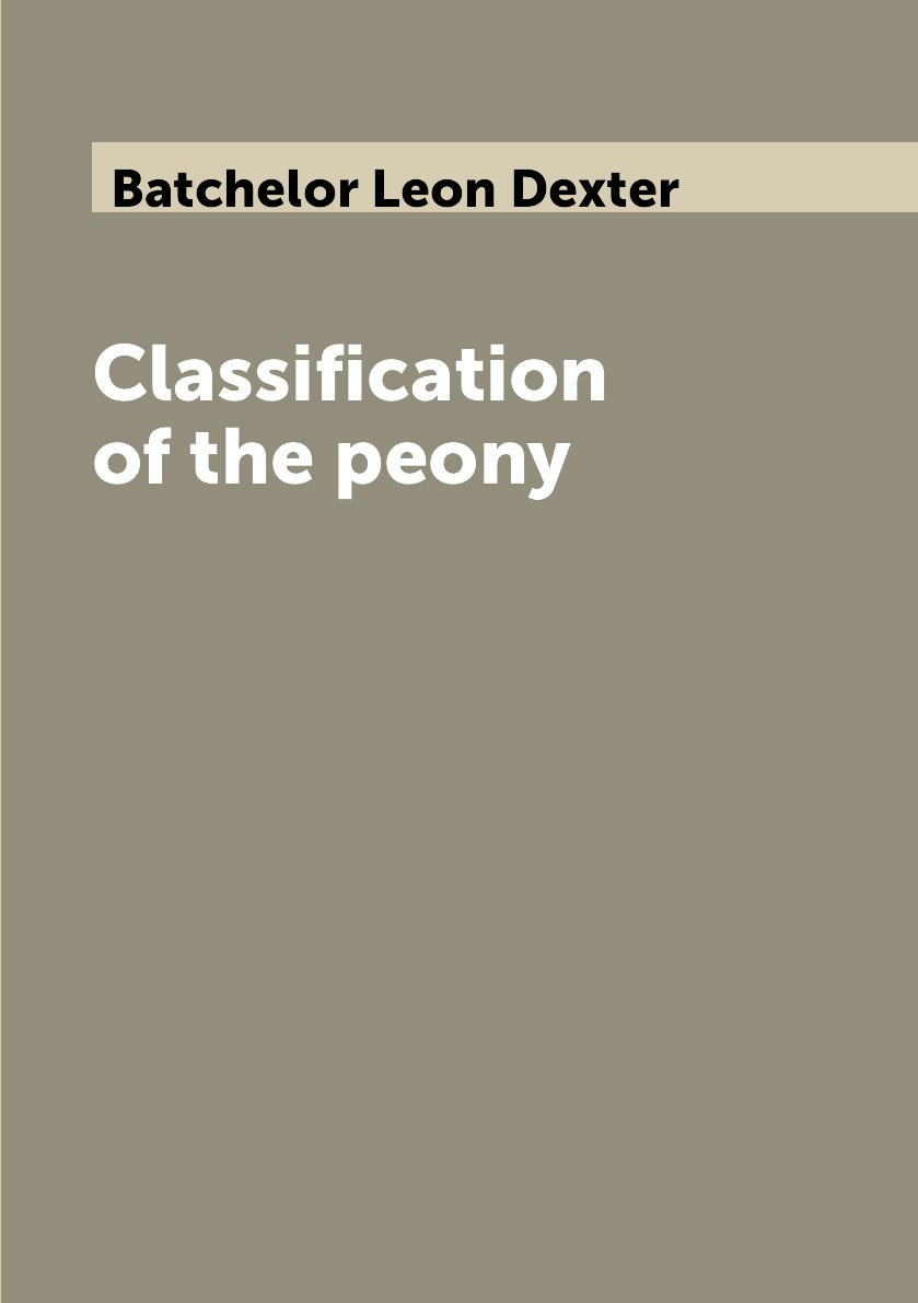 

Classification of the peony