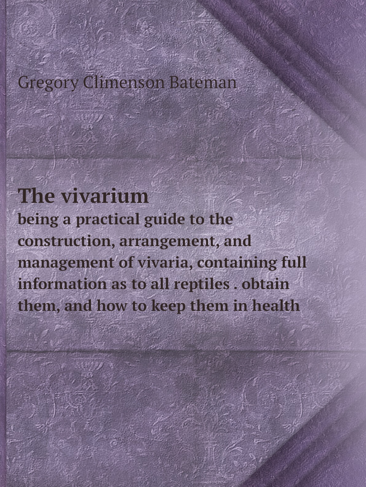 

The vivarium