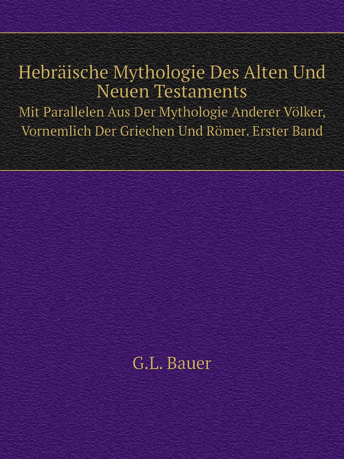 

Hebraische Mythologie Des Alten Und Neuen Testaments