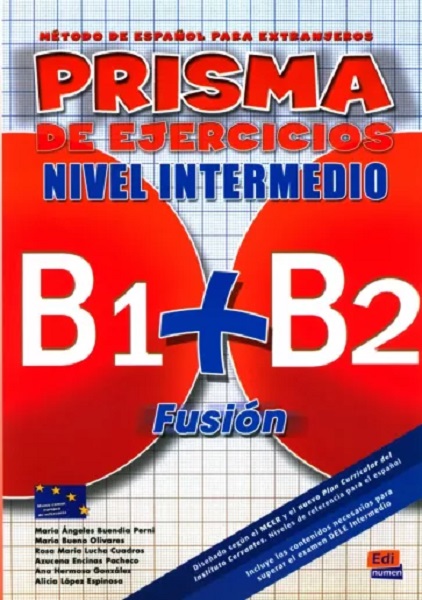 

Prisma Fusion, Intermedio (B1+B2) Libro de ejercicios