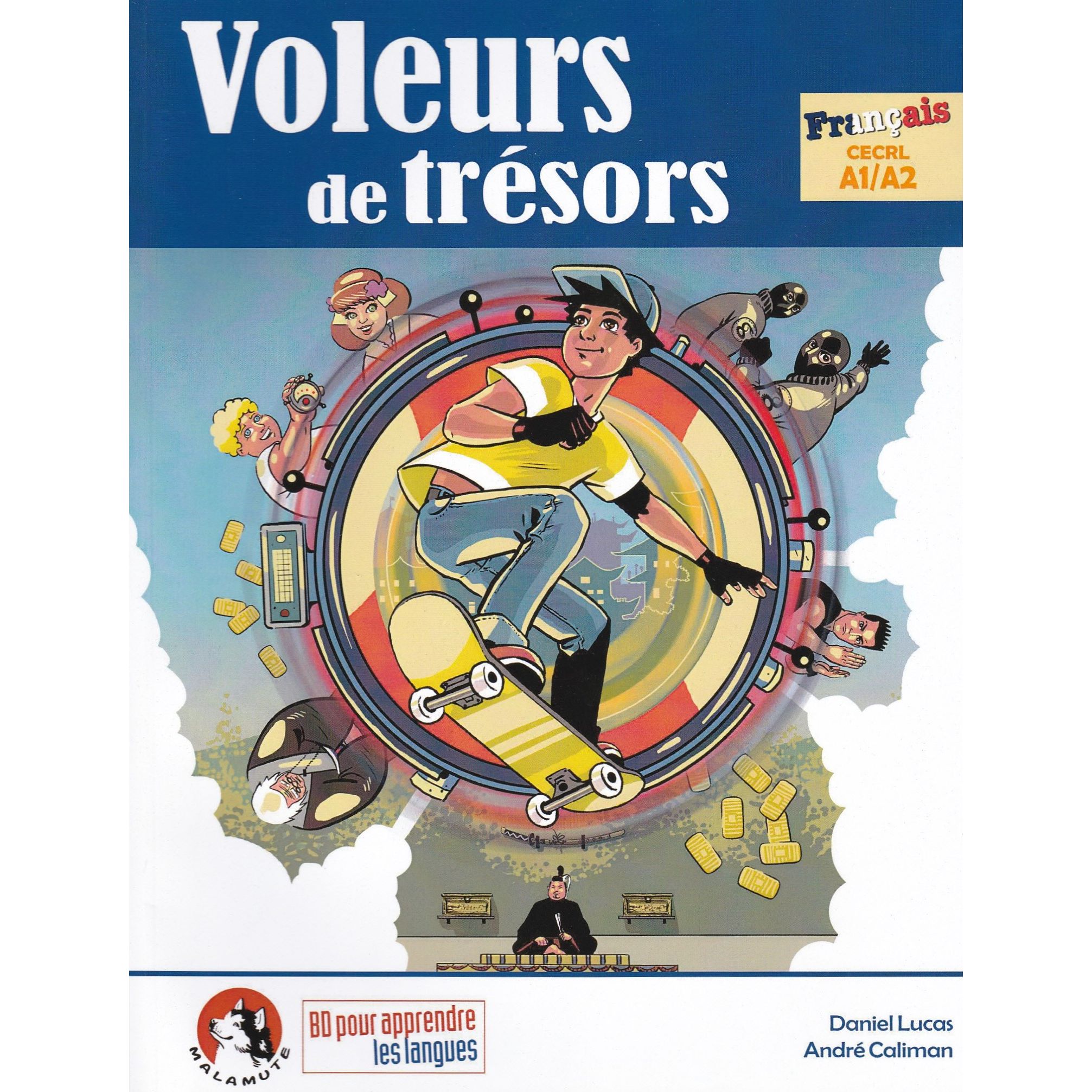 

Voleurs de tresors (Edicion en Frances)