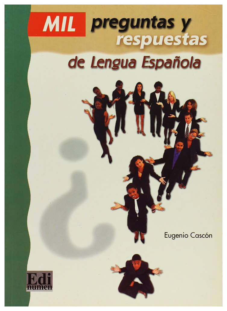 

Mil preguntas y respuestas de la lengua espanola