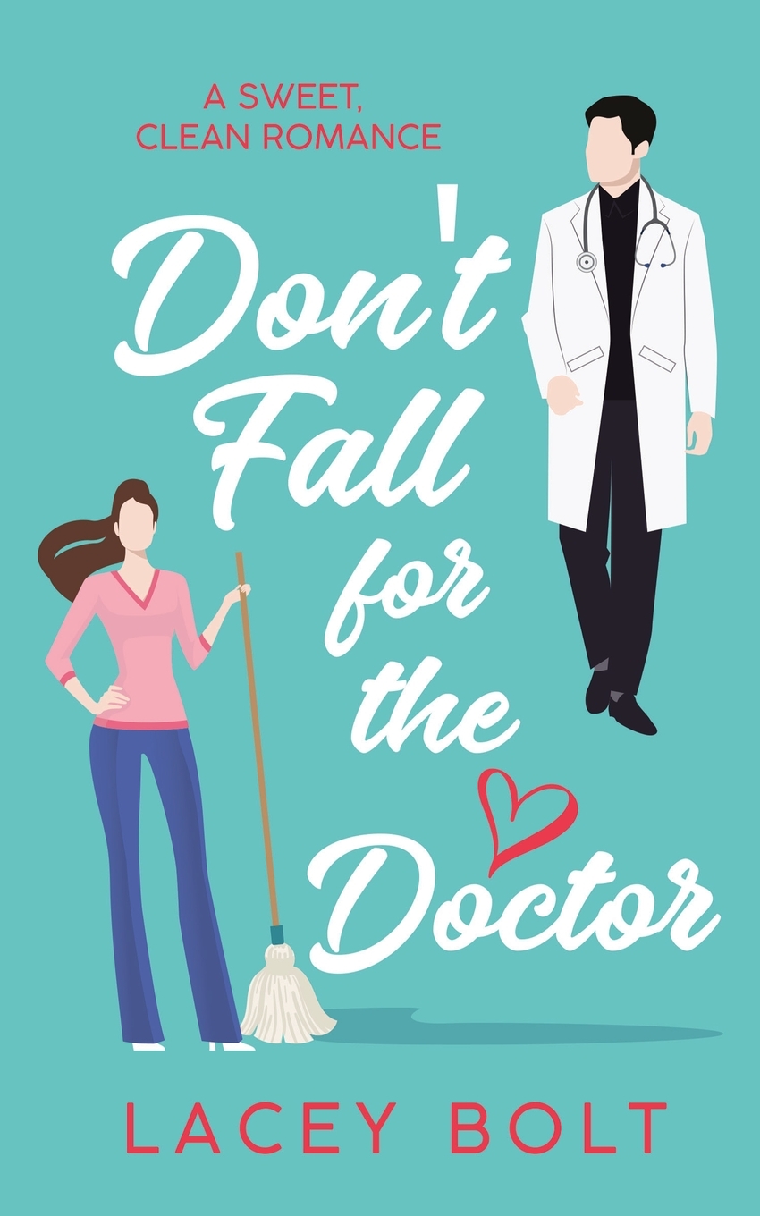 

Don't Fall For the Doctor