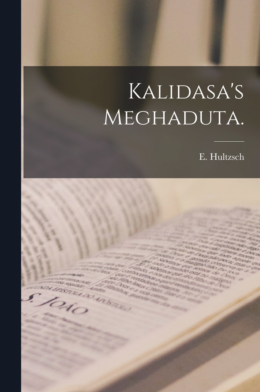 

Kalidasa's Meghaduta.