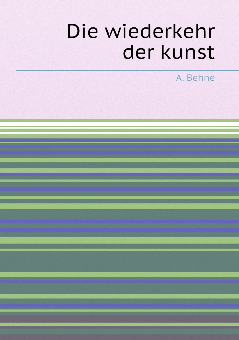 

Die wiederkehr der kunst