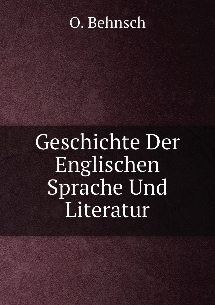 

Geschichte Der Englischen Sprache Und Literatur