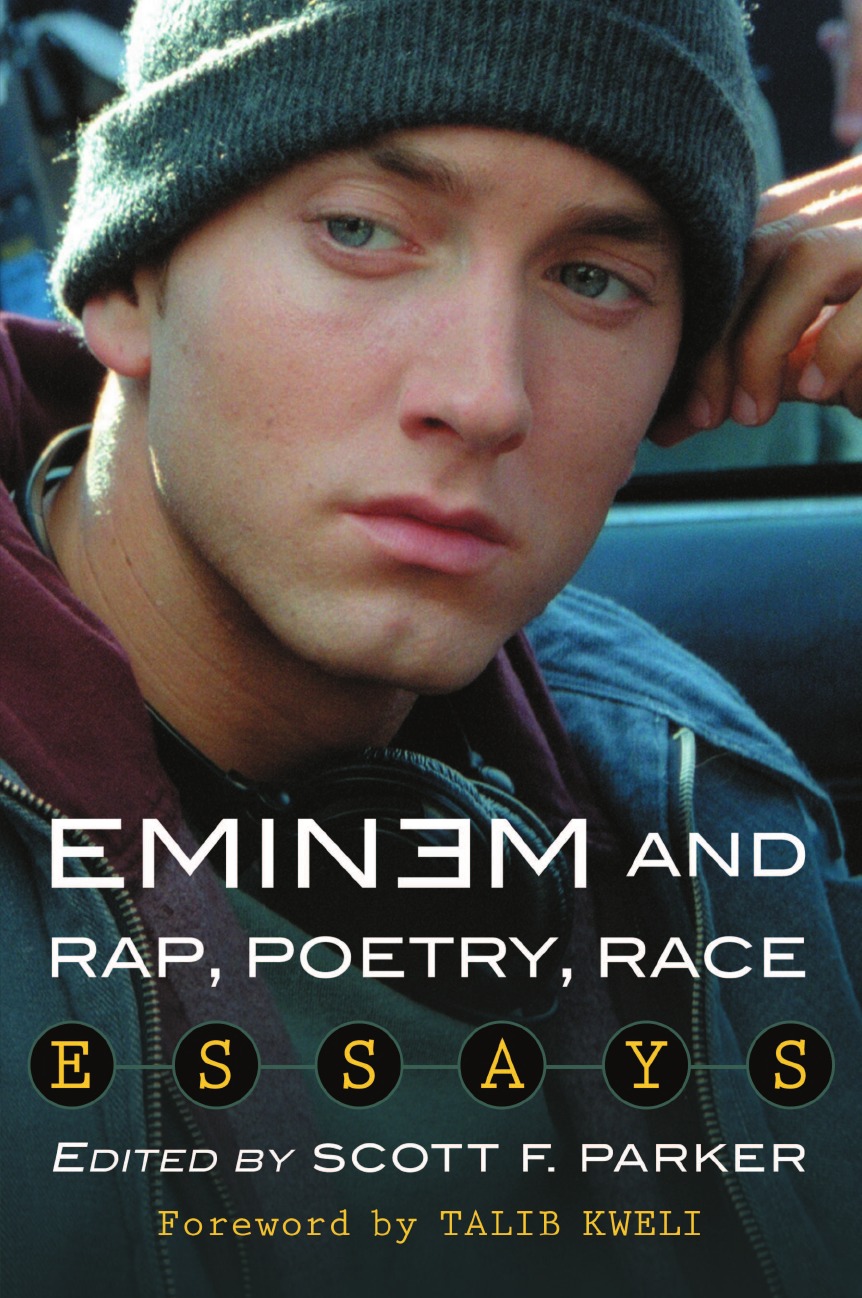 

Eminem and Rap, Poetry, Race