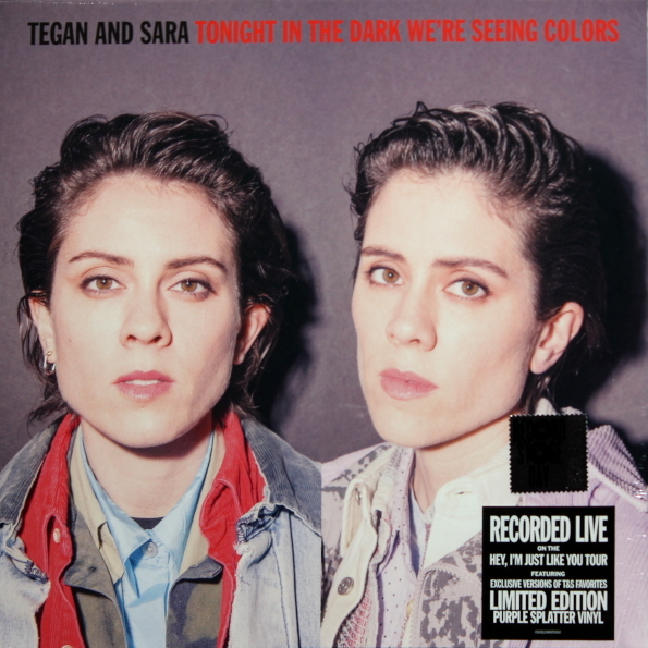 

Tegan And Sara / Tonight We’re In The Dark Seeing Colors (Limited Edition)(Coloured Vinyl)