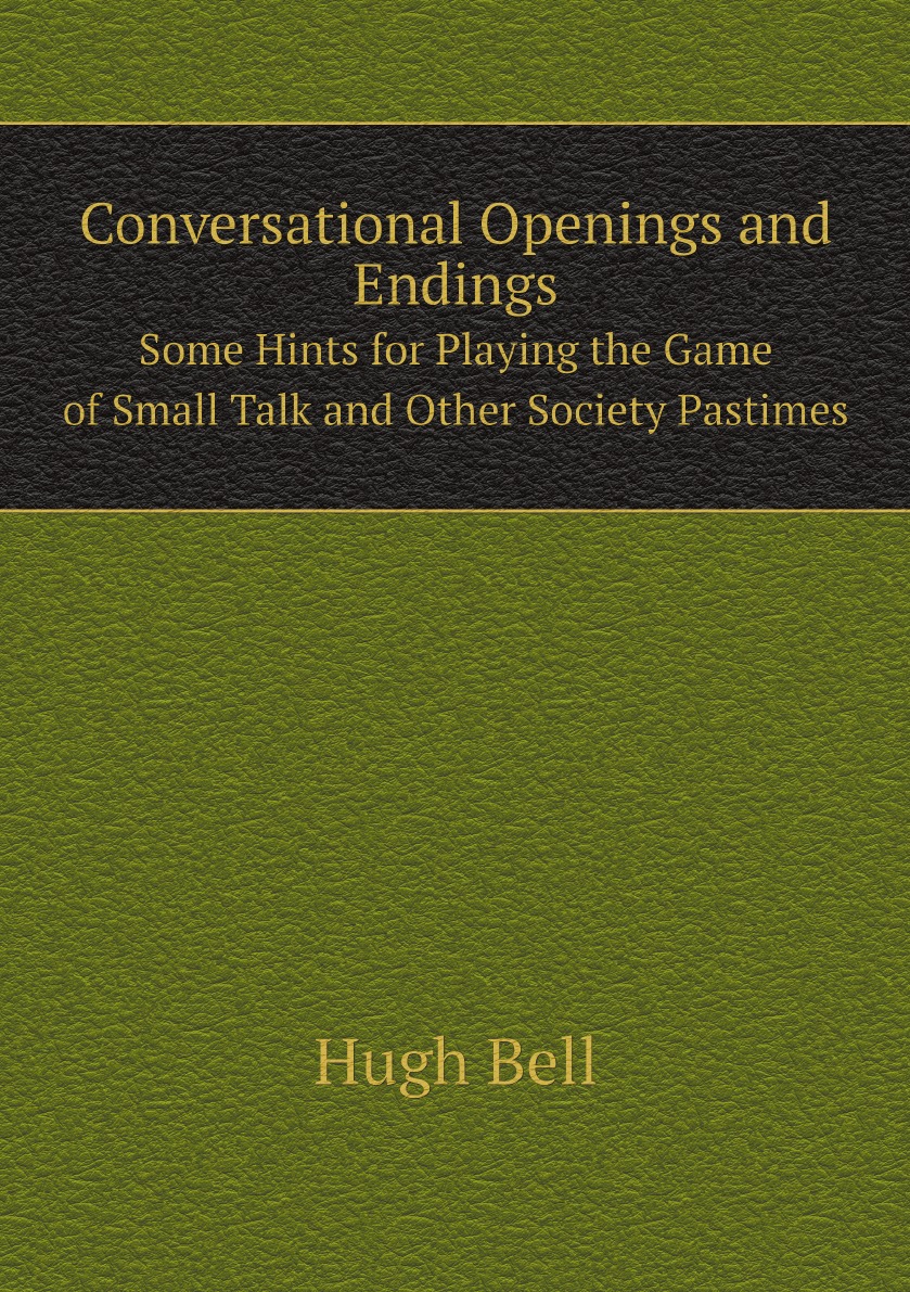 

Conversational Openings and Endings