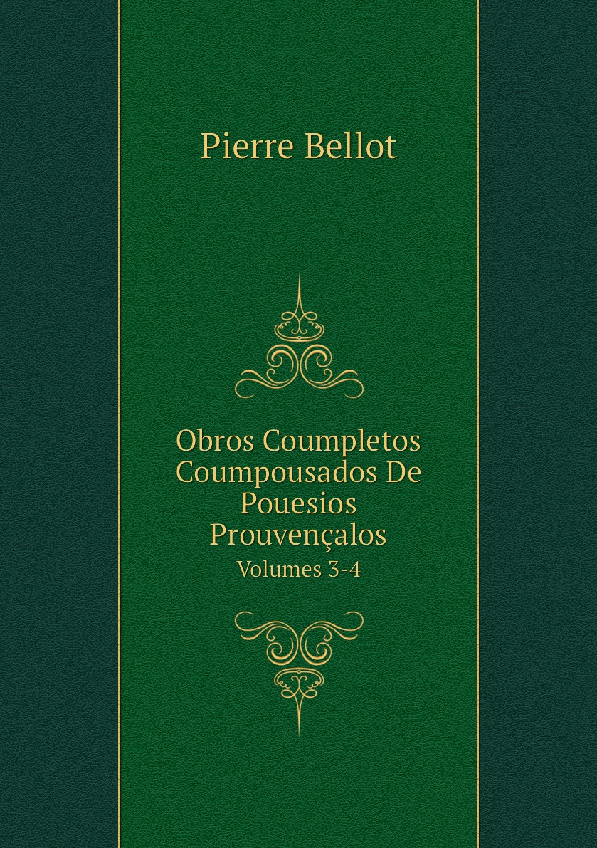 

Obros Coumpletos Coumpousados De Pouesios Prouvencalos