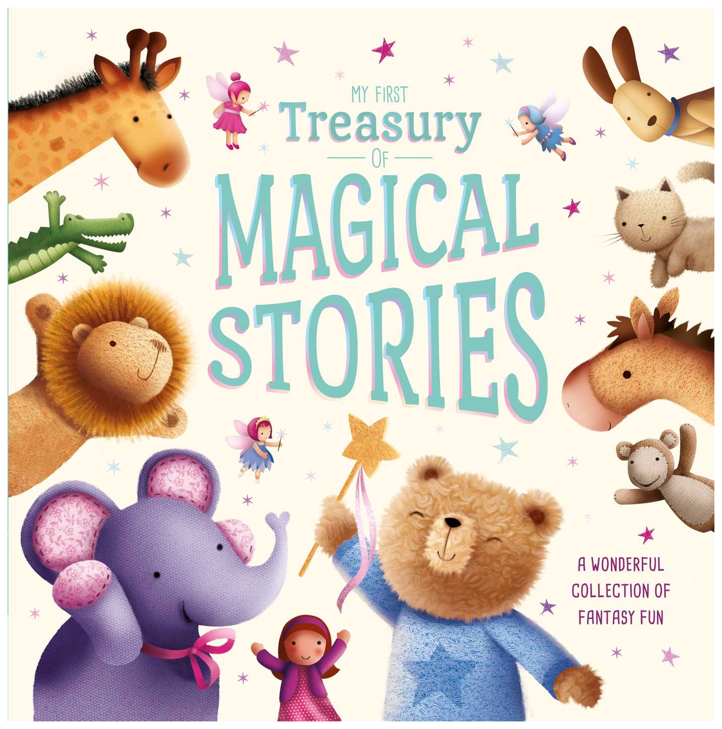 

My First Treasury of Magical Stories
