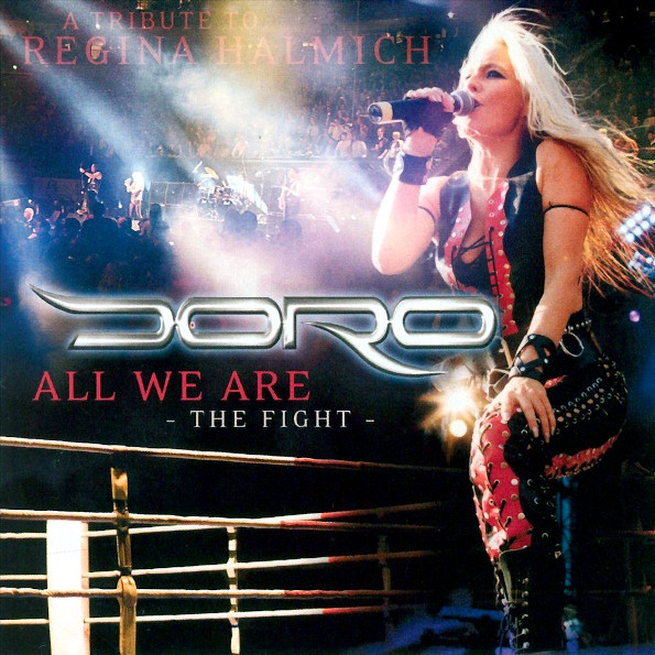 Doro ?/ All We Are - The Fight (RU)(CD)