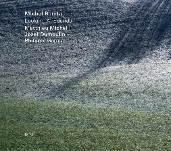 

Michel Benita Quartet / Looking At Sounds (CD)