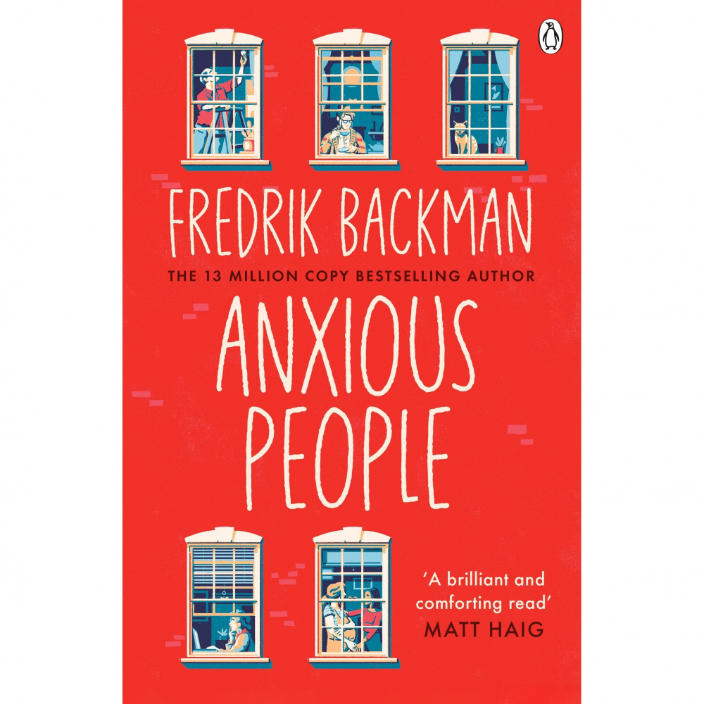 

The No. 1 New York Times bestseller, now a Netflix TV Series Anxious People